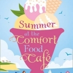 Summer at the Comfort Food Cafe