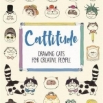 Cattitude: Drawing Cats for Creative People