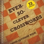 Ever-So-Clever Crosswords