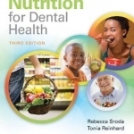 Nutrition for Dental Health: A Guide for the Dental Professional