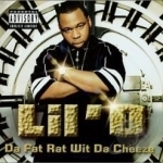 Da Fat Rat Wit Da Cheeze by Lil&#039; O