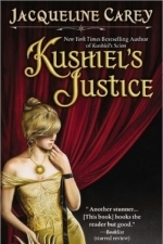 Kushiel&#039;s Justice