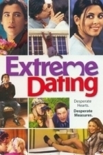 Extreme Dating (2004)