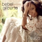 Tudo by Bebel Gilberto