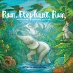 Run, Elephant, Run: An Indonesian Rainforest Adventure