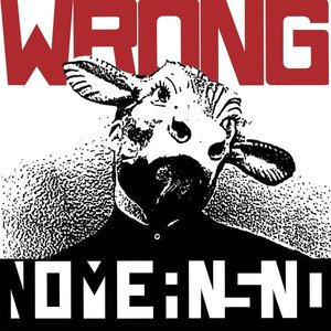 Wrong by NoMeansNo