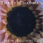 New Beginning by Tracy Chapman