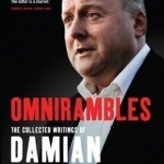Omnirambles: Collected Writings of Damian Mcbride