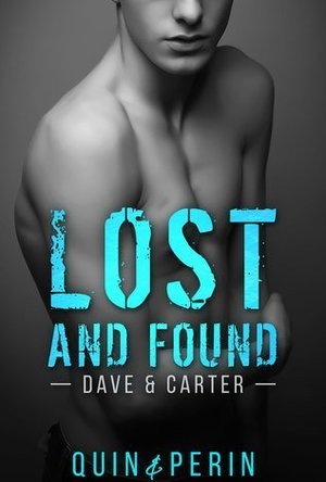 Lost and Found (Dave&amp;Carter)