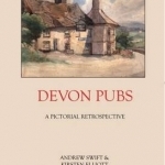 Devon Pubs: A Pictorial Retrospective