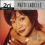 The Millennium Collection: The Best of Patti LaBelle by 20th Century Masters