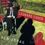 Old Ideas by Leonard Cohen