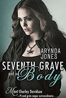 Seventh Grave and No Body (Charley Davidson, #7)