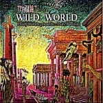 Wild World: Dusty Wallets Presentsduh? Remixes by Spark1duh