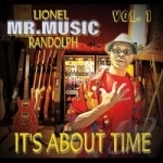 It&#039;s About Time 1 by Lionel Randolph