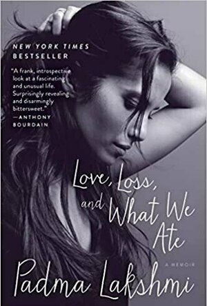 Love, Loss and What We Ate: A Memoir
