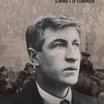 Big Jim Larkin: Hero or Wrecker?