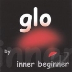 Glo by inner beginner