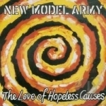 Love of Hopeless Causes by New Model Army