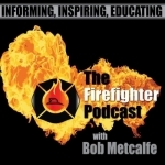 The Firefighter Podcast