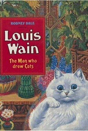 Louis Wain - The Man Who Drew Cats