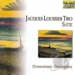 Satie: Gymnopedies / Gnossiennes by Jacques Loussier Trio