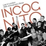Live in London: 35th Anniversary Show by Incognito