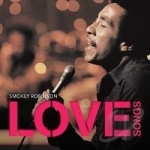 Love Songs by Smokey Robinson
