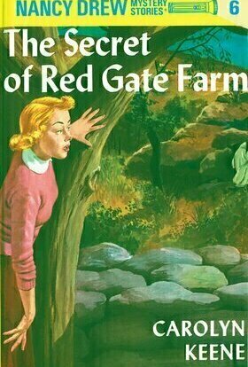The Secret of Red Gate Farm (Nancy Drew Mystery Stories, #6)