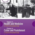 WJEC GCSE History Changes in Health and Medicine c.1340 to the Present Day and Changes in Crime and Punishment, c.1500 to the Present Day