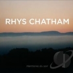 Harmonie du Soir by Rhys Chatham