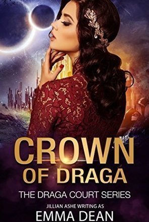 The Crown Of Draga (Draga Court #2)