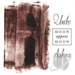 Moon Oppose Moon by Unto Ashes