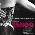 Historia del Tango by Berta Rojas