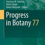 Progress in Botany: 2016: Vol. 77