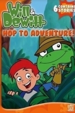 Will &amp; Dewitt: Hop to Adventure! (2009)
