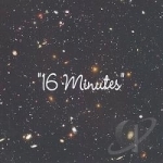 16 Minutes by David Huseonica