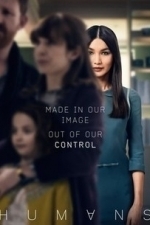 HUMANS  - Season 1