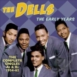 Early Years: The Complete Singles As &amp; Bs 1954-62 by The Dells