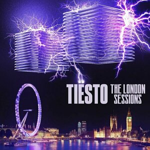 The London Sessions by Tiesto
