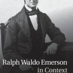 Ralph Waldo Emerson in Context