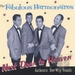 Next Door Heaven by Fabulous Harmonaires