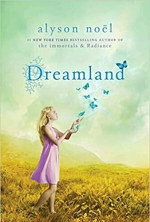 Dreamland (Riley Bloom, #3)