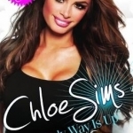Chloe Sims - the Only Way is Up - My Story