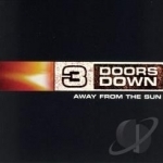 Away from the Sun by 3 Doors Down