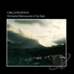 Organisation by Orchestral Manoeuvres In The Dark
