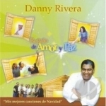 Regalo de Amor Y Paz by Danny Rivera