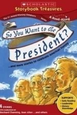 So You Want To Be President? (2010)