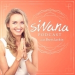 Sivana Podcast: Eastern Spirituality, Yoga Philosophy, and Conscious Living