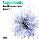 Herbs and Natural Supplements: An Evidence-Based Guide: Volume 1